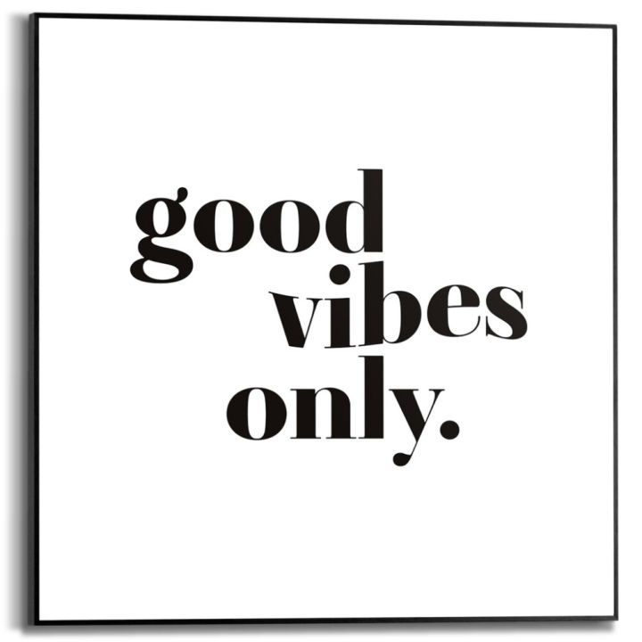 Sisustuspilt Reinders Good Vibes Only 50 x 50 cm