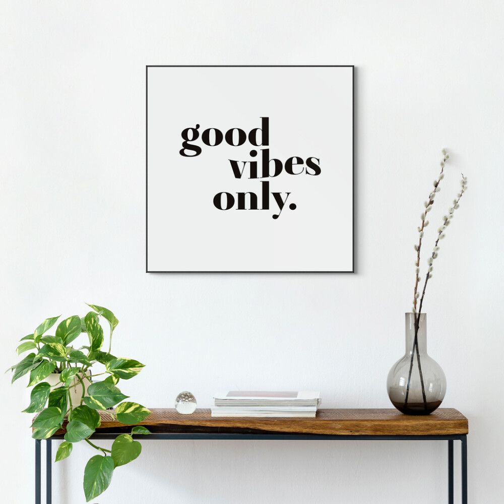 Sisustuspilt Reinders Good Vibes Only 50 x 50 cm